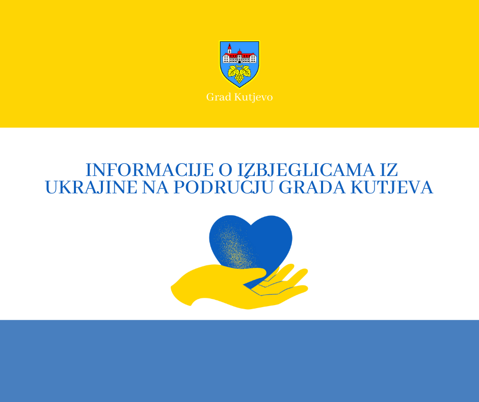 Poziv građanima da prijave informacije o izbjeglicama iz Ukrajine na području Grada Kutjeva
